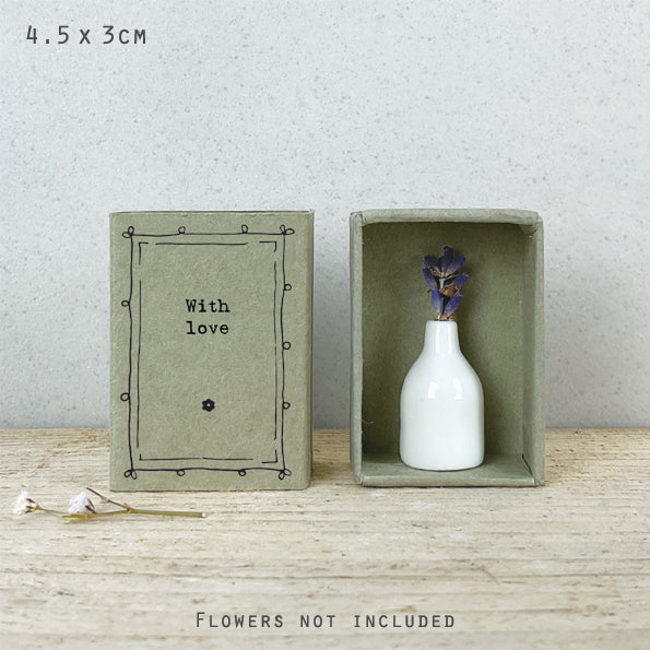 Matchbox vase - With love