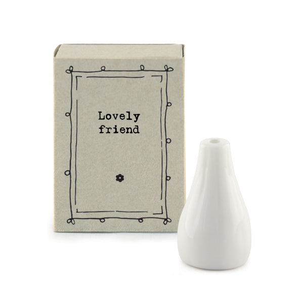 Matchbox vase - Lovely friend