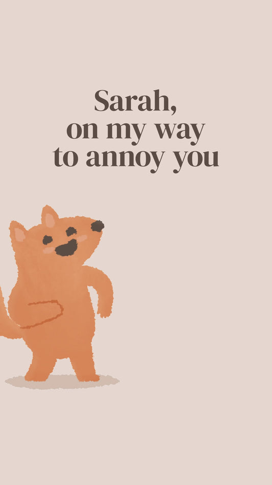 On My Way to Annoy You (Fox) — example